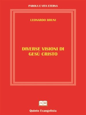 cover image of Diverse Visioni di Gesù Cristo